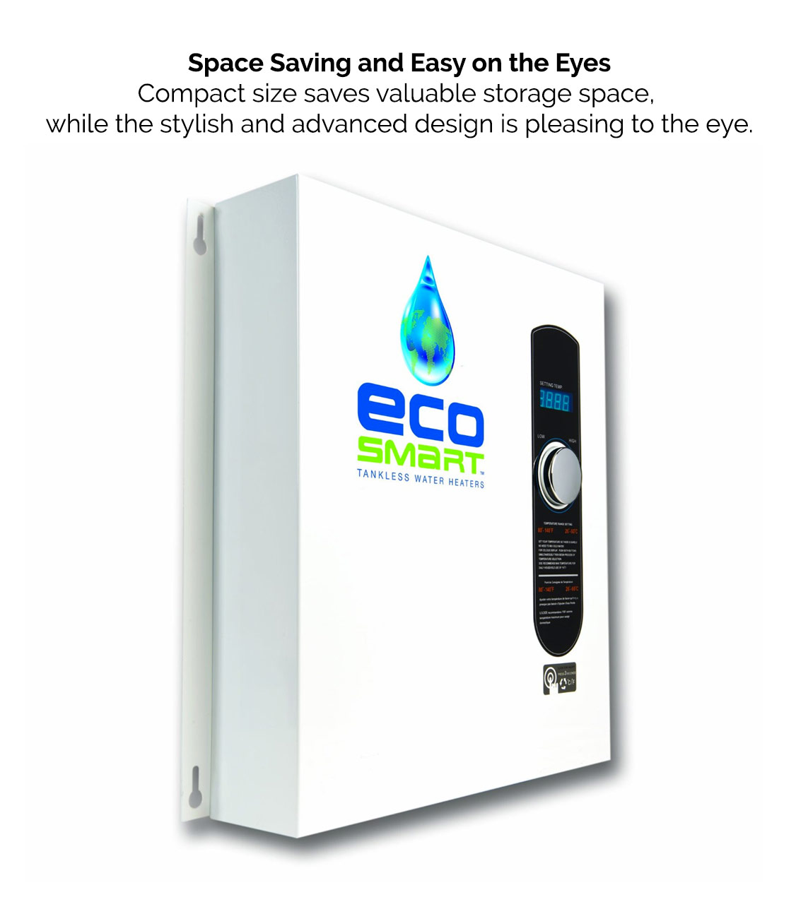 Ecosmart Tankless Water Heater Space Saving Design